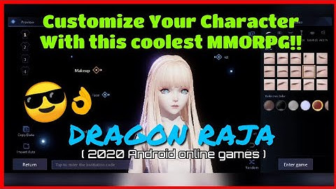 Dragon Raja (Gameplay pt.1) All Characters Review and Creation