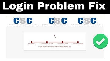 csc login problem | csc id login problem | csc id login nahi ho raha hai |  it seems your account 