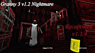 Granny Recaptured (Pc) In Granny 3 V1.2 Nightmare Atmosphere - Full Gameplay