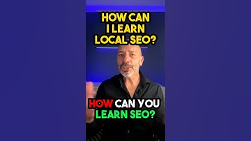 How Can I Learn Local SEO?