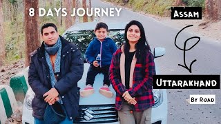 8 Days Journey From Assam To Uttarakhand || Moving To New Place || DevBhumi Calling