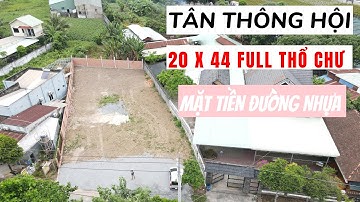 GẦN 1000M2 FULL THỔ CƯ ĐẤT NHÀ VƯỜN TÂN THÔNG HỘI CỦ CHI TPHCM