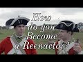 How Do You Become a Reenactor? (Ft. Chris P.)