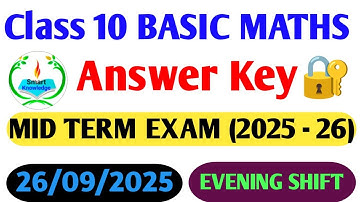 class 10 Basic Maths answer key 2025-26(Evening shift)Maths paper solution 2025/midterm exam2025