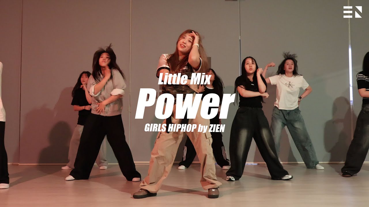 [광양댄스학원] Little Mix - Power│GIRLS HIPHOP│Dance Choreography by Zien ...