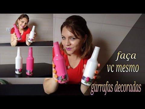 Faça você mesmo: garrafas decoradas - YouTube