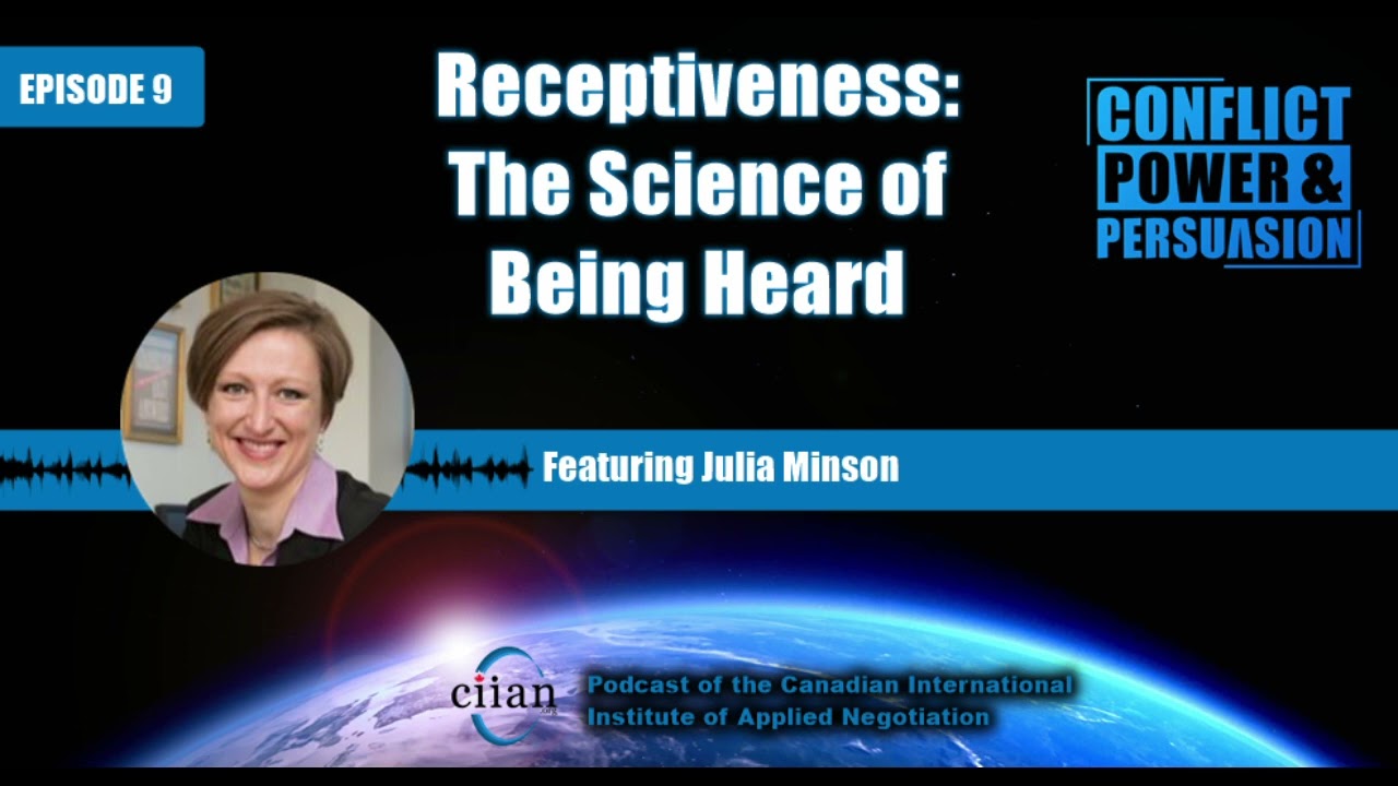 Julia Minson- Receptiveness: The Science of Being Heard