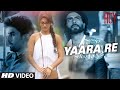 'Yaara Re' Video Song | Roy | Ranbir Kapoor | Arjun Rampal | Jacqueline Fernandez | T-SERIES