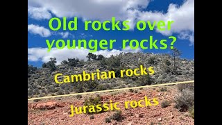 Cambrian Rocks Over Jurassic Rocks? The Extraordinary Geology West of Las Vegas, Nevada