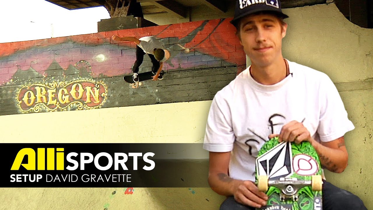 David Gravette Skateboard Setup Alli Sports YouTube