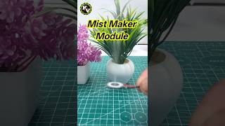 Mist Maker Module | Mist Maker | DIY Mist Making Machine #mistmaker #diy #electronics #robotics