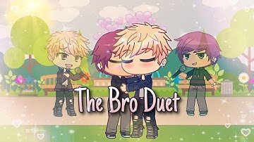 The Bro Duet || GCMV || Drake (The Music Freaks)