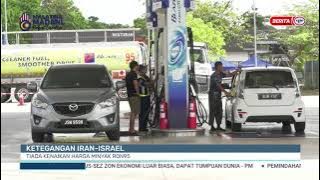 20 JUN 2025 – BERITA PAGI – KETEGANGAN IRAN-ISRAEL ; TIADA KENAIKAN HARGA MINYAK RON95