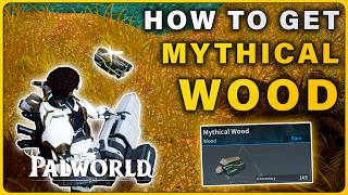 How to Get Mythical Wood | Mythical Farm Solution in Palworld 1.0