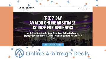 ARBIVERSITY -100% FREE Amazon Online Arbitrage, Retail Arbitrage & FBA Wholesale training portal
