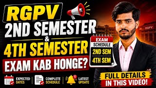 Rgpv 2nd Semester & 4th Semester Exam kab होंगे ? | Rgpv Exam 2026 | Rgpv Latest Update