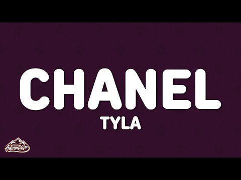 Tyla CHANEL Lyrics 