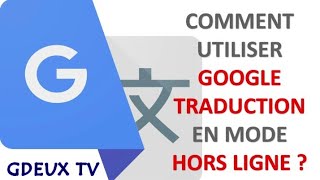 Comment Utiliser Google Traduction en mode hors ligne screenshot 3
