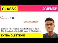 Example 10.7 Relative density of silver is 10.8. The density of water is 103 kg m–3. What is th...