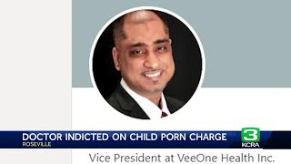 Roseville doctor accused of possessing child pornography is indicted