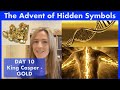 Christmas Advent of Hidden Symbols - Day 10 - KING CASPER, Bible Code, Alchemy &amp; Sacred Secretion