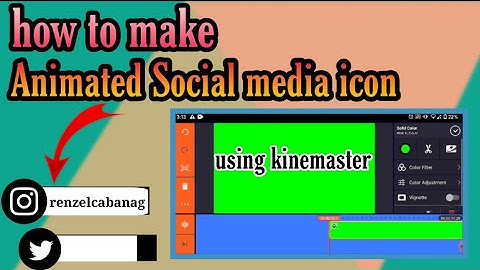 Green Screen Animated Social media Tutorial (Using Kinemaster On Android)