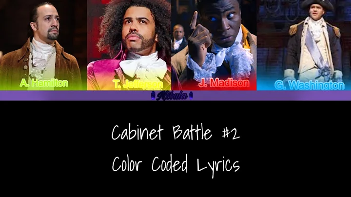 Cabinet Battle #2 || Hamilton || Color Coded Lyrics [2-7]