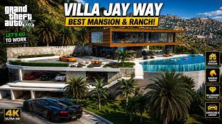 🏡 GTA 5 Mods Let's Go To Work | Villa Jay Way – The BEST Mansion & Ranch Ever!