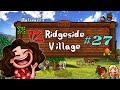 Is Grandpa Proud Of Me? - Stardew Valley Ridgeside Village - Episode 27