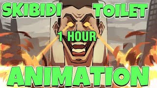 [1 HOUR] SKIBIDI TOILET SONG (Cartoon Animation)