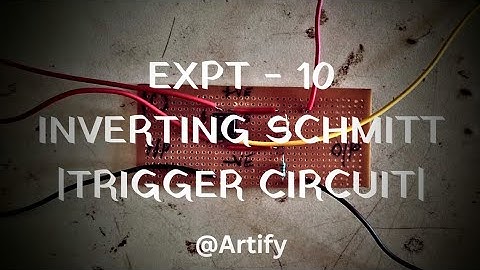 Inverting Schmitt Trigger Circuit | Analog Signal Processing