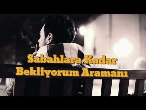 Sabahlara Kadar Bekliyorum Aramanı  (Ayrılsak ölürüz biz) - Ft Can Music