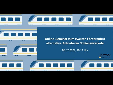 NOW-Online-Seminar zum Förderaufruf für alternative Antriebe im Schienenverkehr
