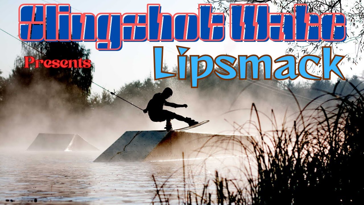 Slingshot Wake Presents Lipsmack (Wakeboarding Documentary) YouTube