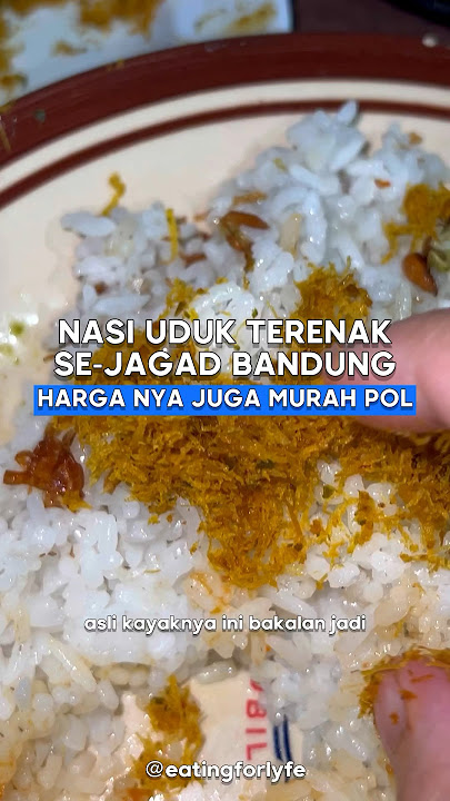 NASI UDUK TERENAK SE-JAGAD BANDUNG ‼️ #kulinerbandung #bandungkuliner #shortskuliner #fyp #fypya