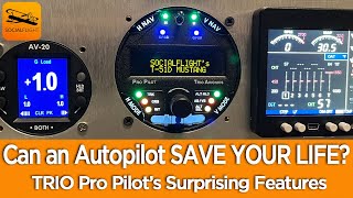 Can an Autopilot SAVE YOUR LIFE? TRIO Pro Pilot’s Surprising Features by SocialFlight 1,111 views 1 month ago 24 minutes