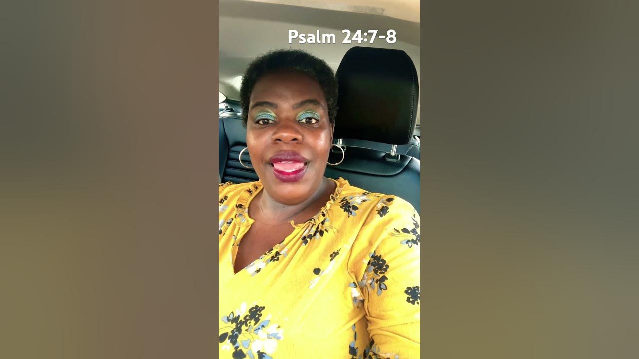 Psalms 24 7 8 Lift Up Ye Heads All Ye Gates shortsvideo psalms YouTube psalms-24-7-8-lift-up-ye-heads-all-ye-gates-shortsvideo-psalms-youtube