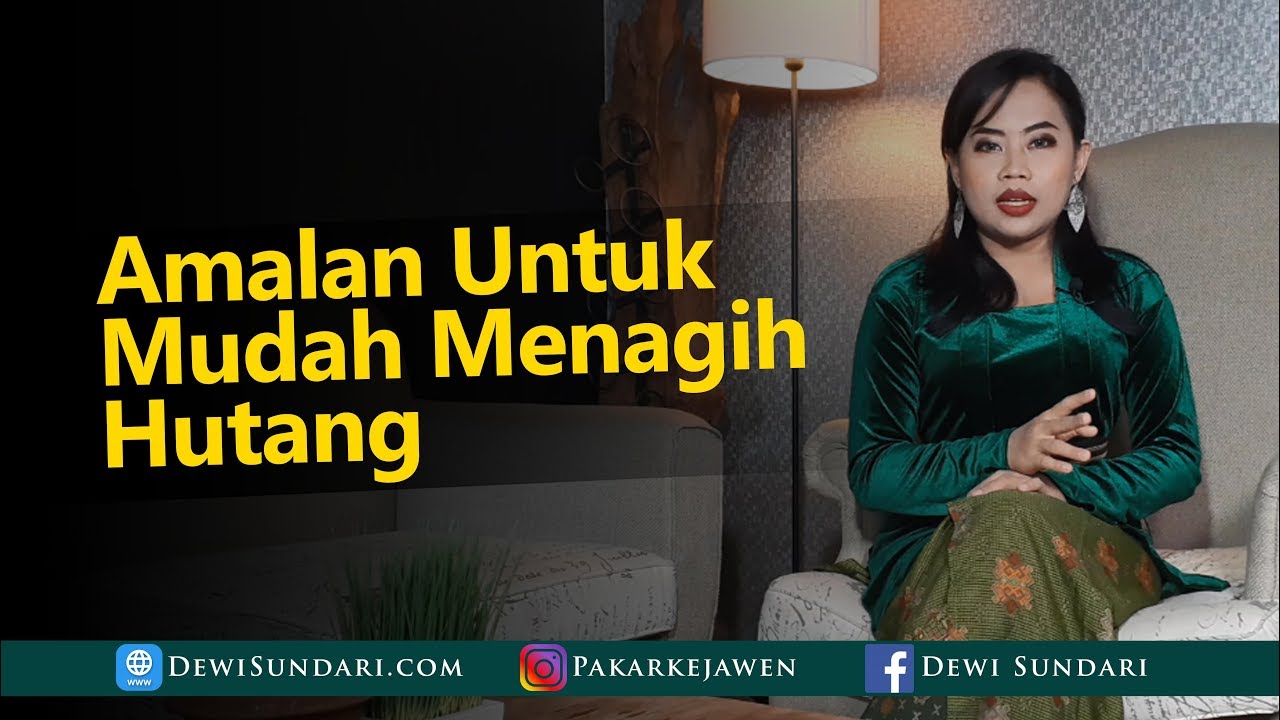 Amalan Doa Untuk Menagih Hutang Dengan Mudah Youtube