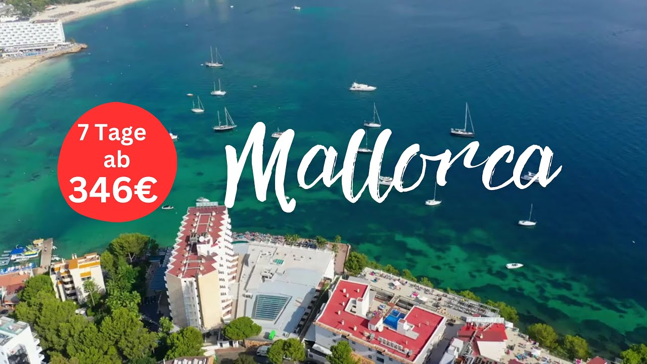 Playa de Palma 7 Tage Mallorca  4 Sterne Komfort Strandnähe  unvergessliche Erlebnisse 