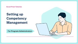 15/16 Setting up Competency Management in Exxat Prism