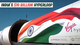 The Secrets Behind India's $10 Billion Hyperloop
