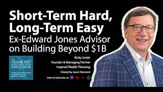Why This 30-Year Edward Jones Advisor Finally Chose Independence | Ricky Smith