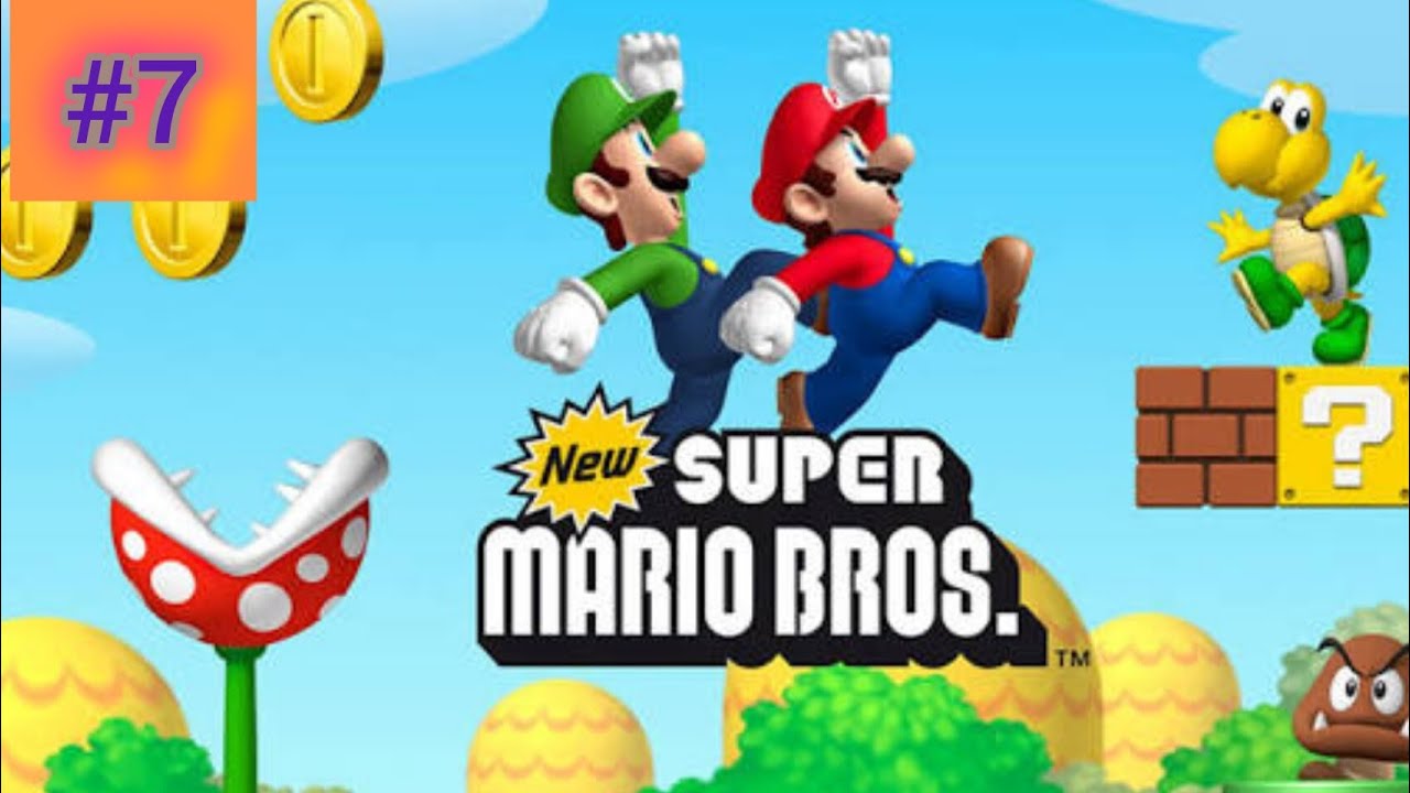 NEW SUPER MARIO BROS #7: ANDE PELOS CANOS