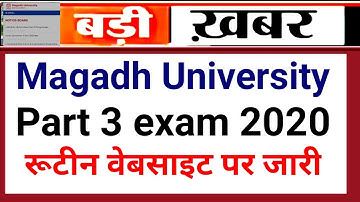 Magadh University BA/ BSC/ Bcom Part 3 Exam 2020 official routine released on website: ASR Today