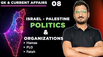 GK 08: Fatah, PLO & Hamas | Palestine-Israel History to 2025 |PPSC Prep By Zeshan Munir