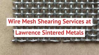Wire Mesh Shearing