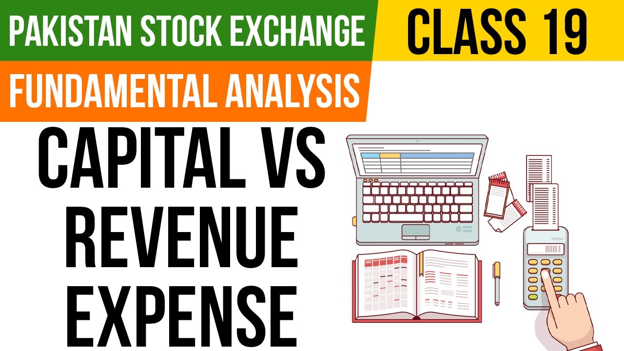 Difference between Capital Expense and Revenue Expense Explained YouTube
