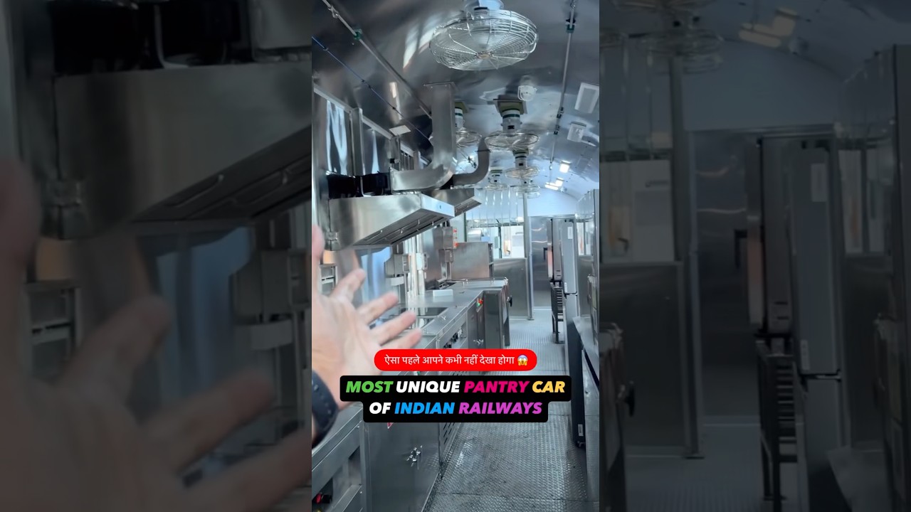 Most Unique Pantry Car of Indian Railways😱 