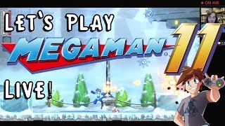 Lets Play Mega Man 11, Live