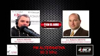 Entrevista a Lic. Roberto Devoto, Secretario del Municipio de Esteban Echeverría